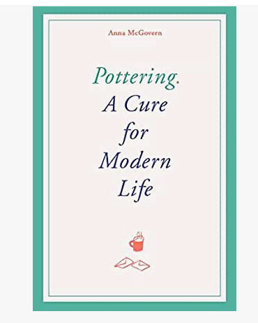 Book Pottering A Cure For Modern Life