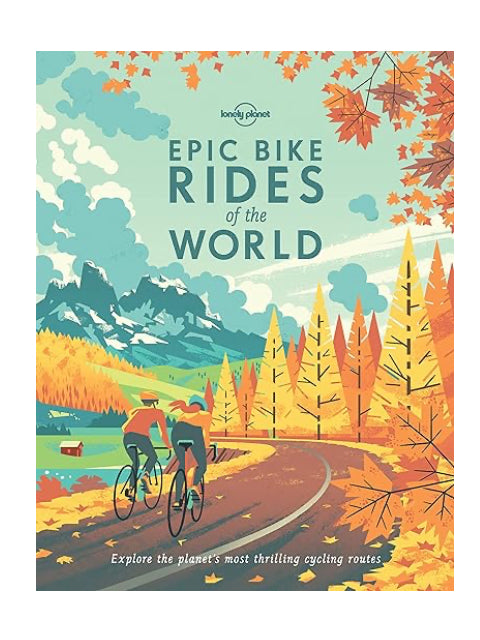 Book Epic Bike Rides Of The World