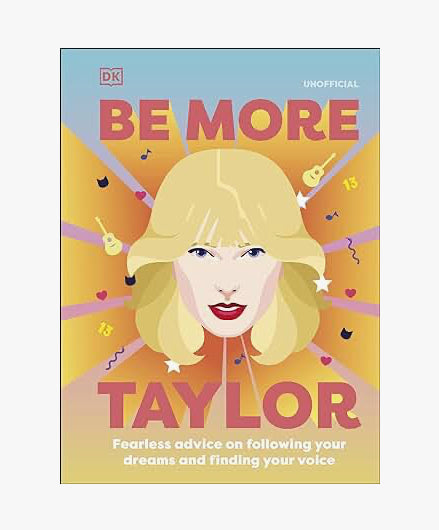 Book Be More Taylor Swift