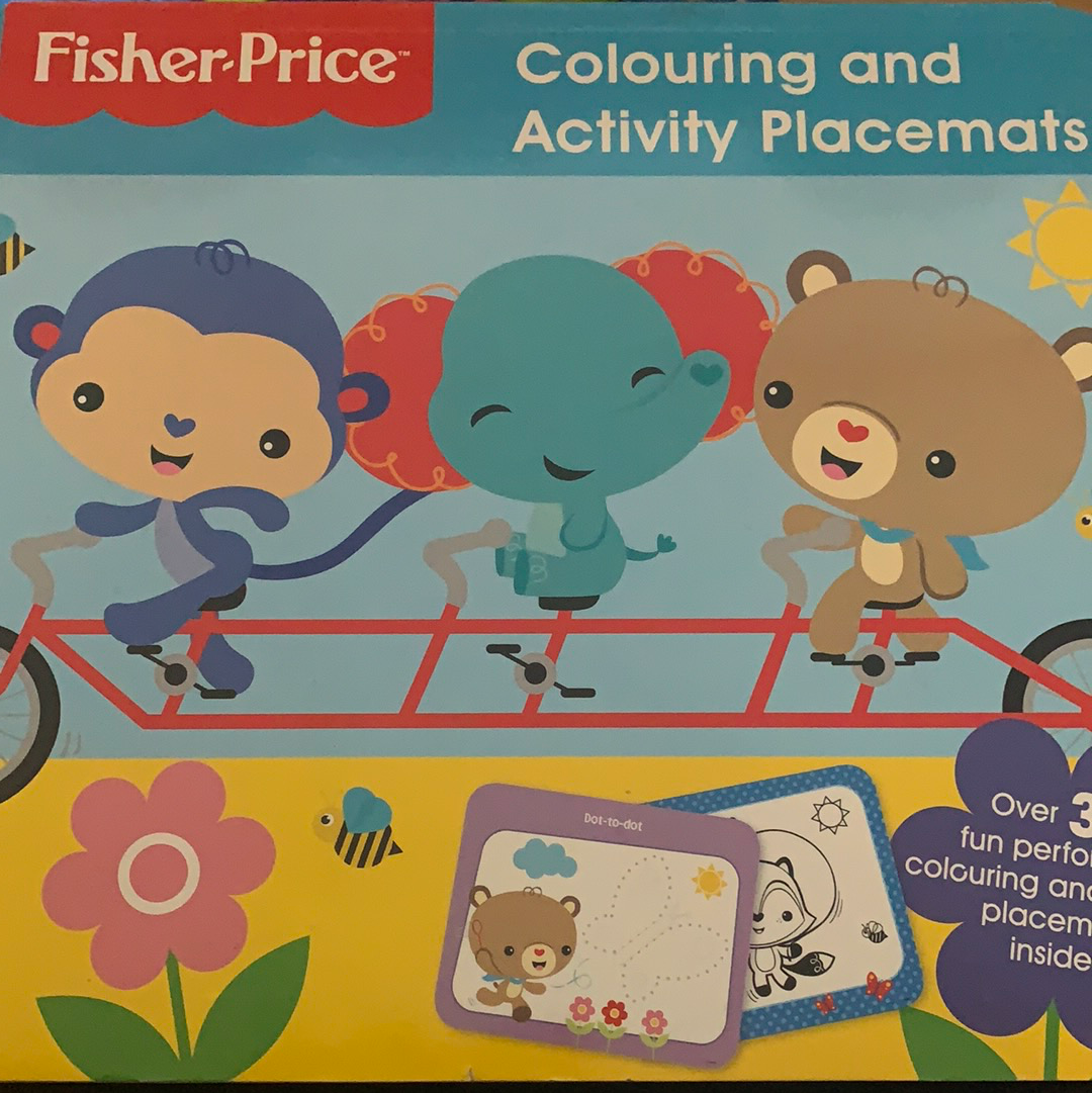 Book - Fisher Price Colouring and Activity Placemats